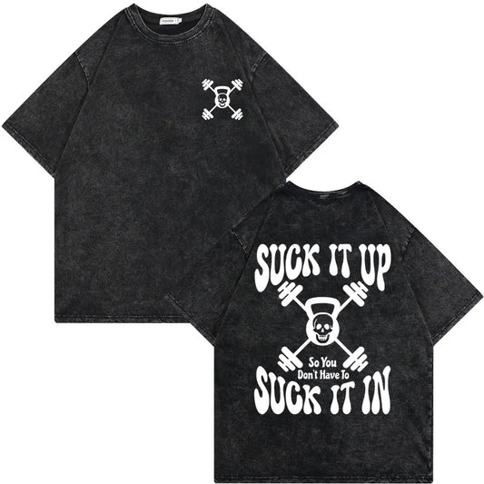 Suck It Up T-Shirt