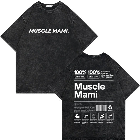 Muscle Mami T-Shirt